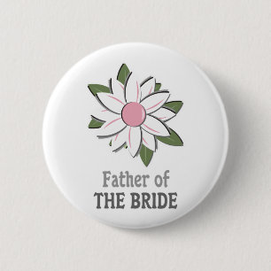 Pink Flower Father of the Bride 6 Cm Round Badge