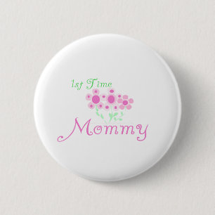 Pink Flowers 1st Time Mummy tshirts and Gifts 6 Cm Round Badge