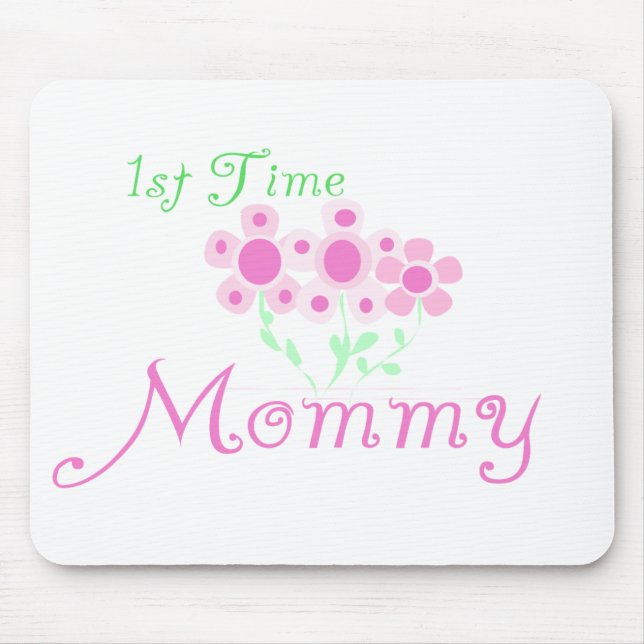 Pink Flowers 1st Time Mummy tshirts and Gifts Mouse Mat (Front)