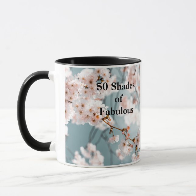 Pink Flowers 50 Shades of Fabulous Mug (Left)