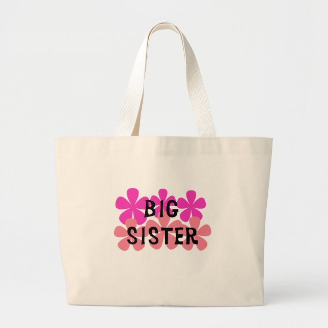 Pink Flowers Big Sister Large Tote Bag (Front)