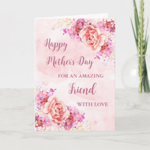 Pink Flowers Friend Happy Mother's Day Card
