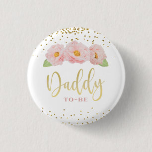 Pink Flowers Gold Confetti Daddy to Be Shower 3 Cm Round Badge