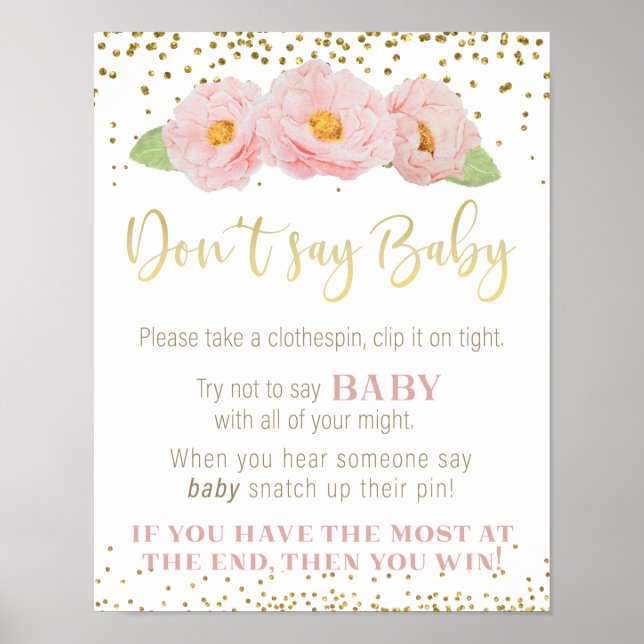 Pink Flowers Gold Don't Say Baby Shower Game Sign (Front)