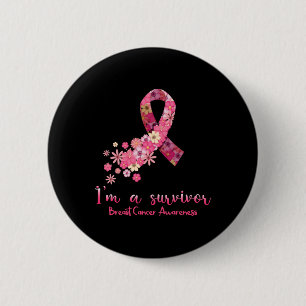 Pink Flowers Heart I'm A Survivor Breast Cancer Aw 6 Cm Round Badge