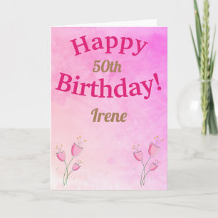 PINK FLOWERS ON PINK  50th CUSTOM BIRTHDAY Card