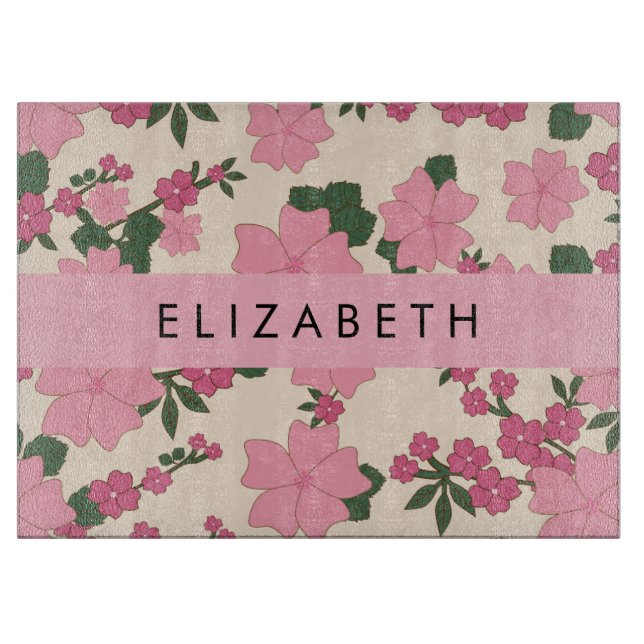 Pink Flowers, Pattern Of Flowers, Your Name Cutting Board (Front)