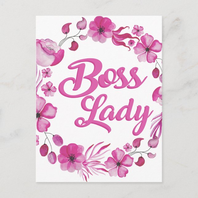 Pink Flowery Boss Lady Design Postcard (Front)