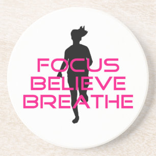 Pink Focus Believe Breathe Coaster