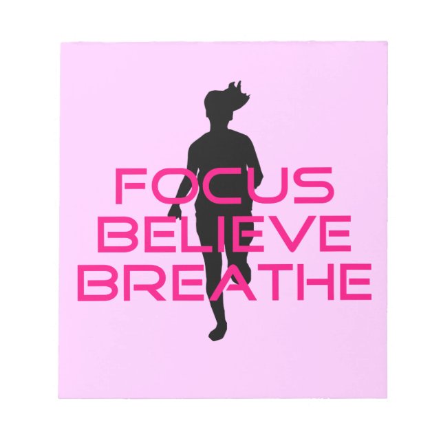 Pink Focus Believe Breathe Notepad (Front)