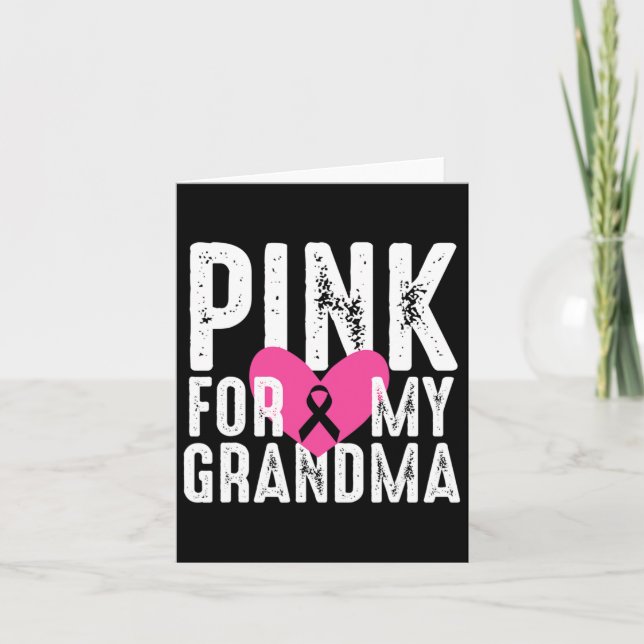 Pink For My Grandma Breast Cancer Awareness Family Card (Front)