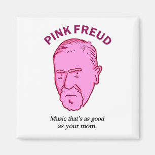 Pink Freud Funny Music Psychology Pun Magnet
