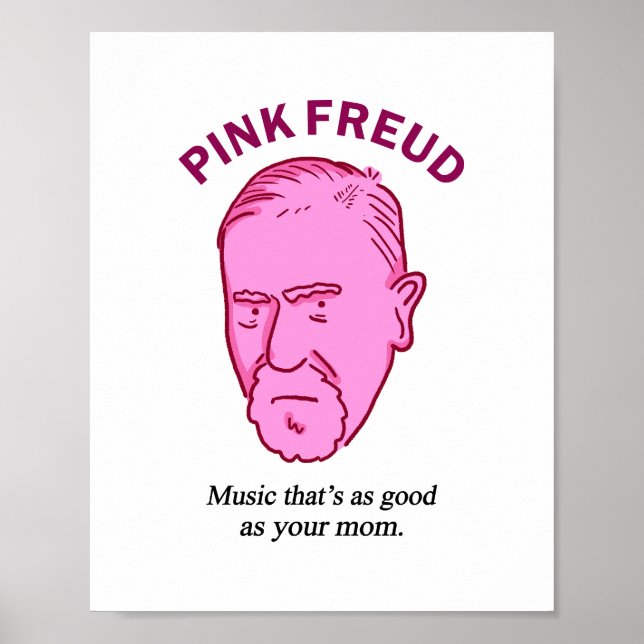 Pink Freud Funny Music Psychology Pun Poster (Front)