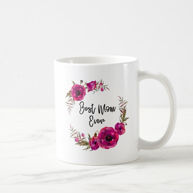 Pink Fuchsia Floral Poppies Wreath  Best Mum Ever Coffee Mug (Right)