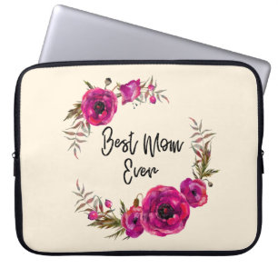 Pink Fuchsia Poppies  Best Mum Ever - Mother's Day Laptop Sleeve