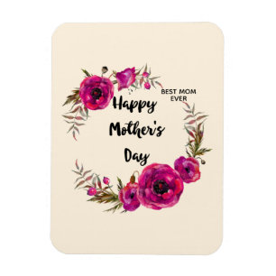 Pink Fuchsia Poppies  Best Mum Ever - Mother's Day Magnet