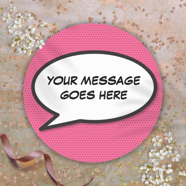 Pink Fun Personalised Speech Bubble Classic Round Sticker (Pink Fun Personalized Speech Bubble Classic Round Sticker)
