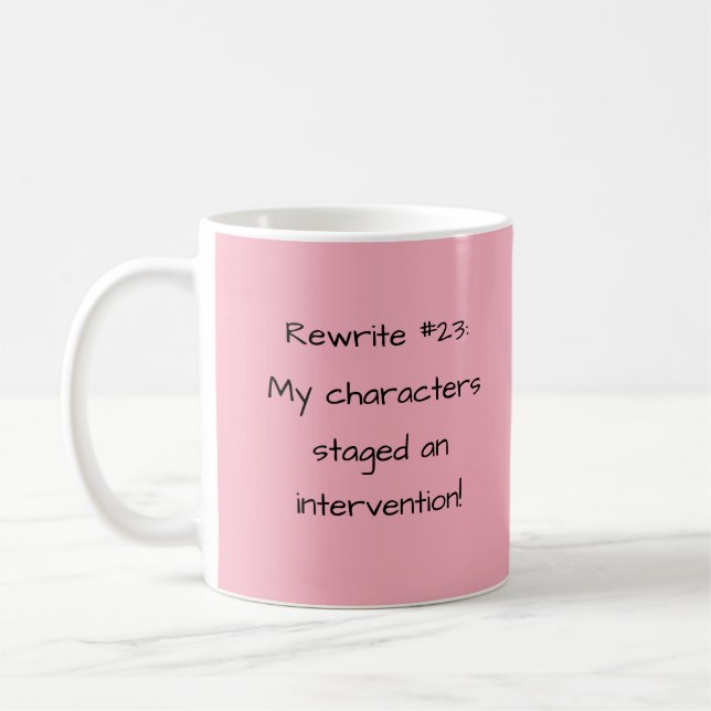 Pink Funny Author Writing Coffee Mug (Left)