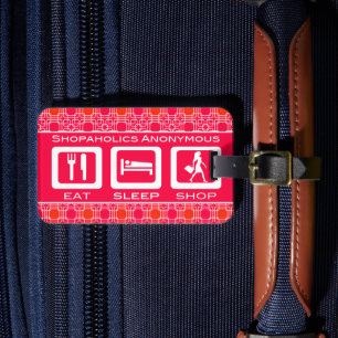 Pink Funny Shopaholic Eat Sleep Shop Award Luggage Tag