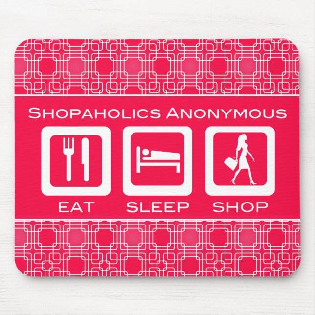Pink Funny Shopaholic Eat Sleep Shop Award Mouse Mat (Front)