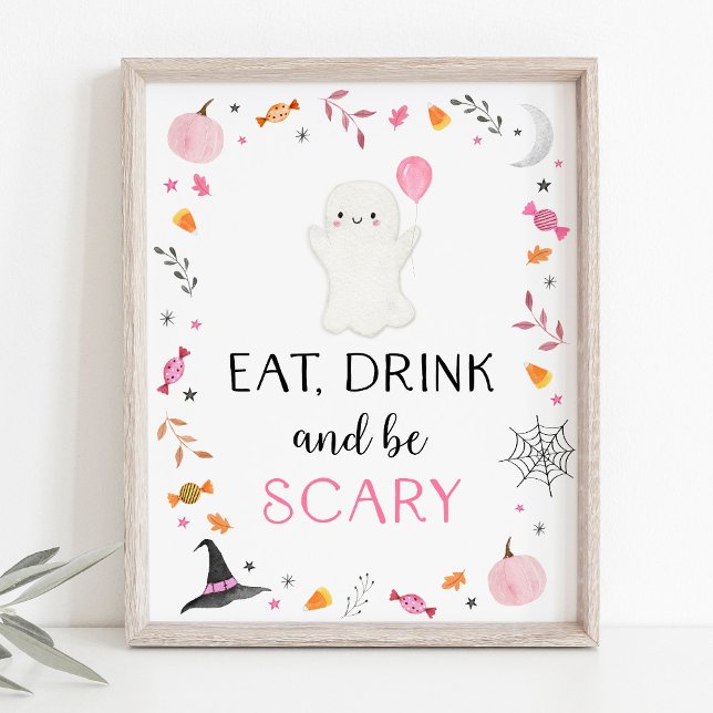 Pink Ghost Halloween Eat Drink Be Scary Party Sign (Creator Uploaded)
