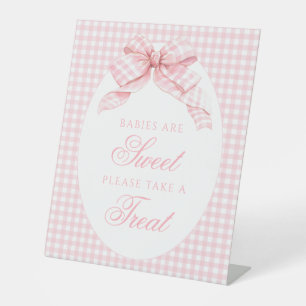 Pink Gingham Bow Baby Girl Shower Babies are Sweet Pedestal Sign