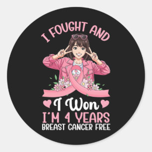 Pink Girl I Fought And I Won I'm 4 Years Breast Ca Classic Round Sticker