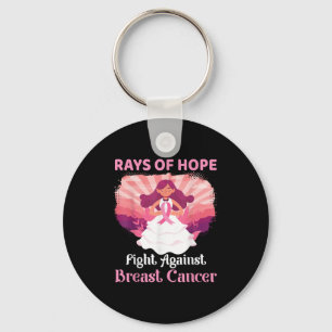 Pink Girl Rays Of Hope Fight Against Breast Cancer Key Ring