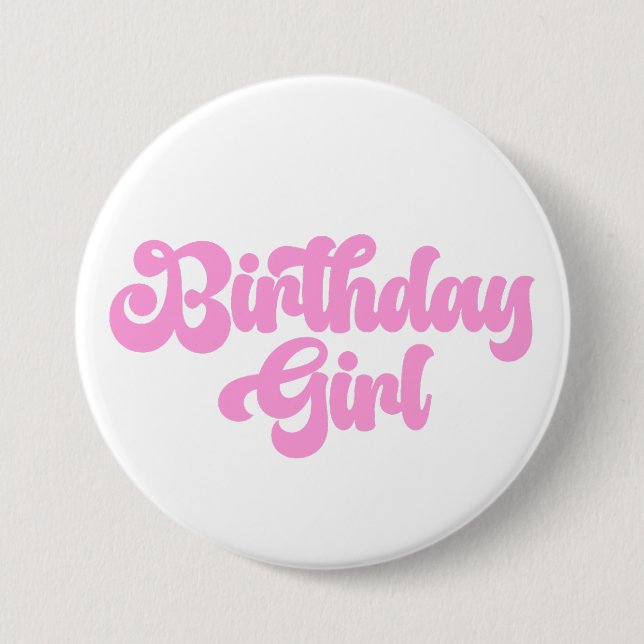 Pink Girly Birthday Girl 1st First Birthday Button (Front)