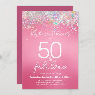 Pink Glitter 50 and Fabulous 50th Birthday Party Invitation