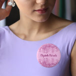 Pink glitter drips name tag 3 cm round badge<br><div class="desc">A girly pink background. Decorated with pink faux glitter drips,  paint dripping look.  Personalise and add a name,  written with a girly modern hand lettered style script.   Pink coloured letters.</div>