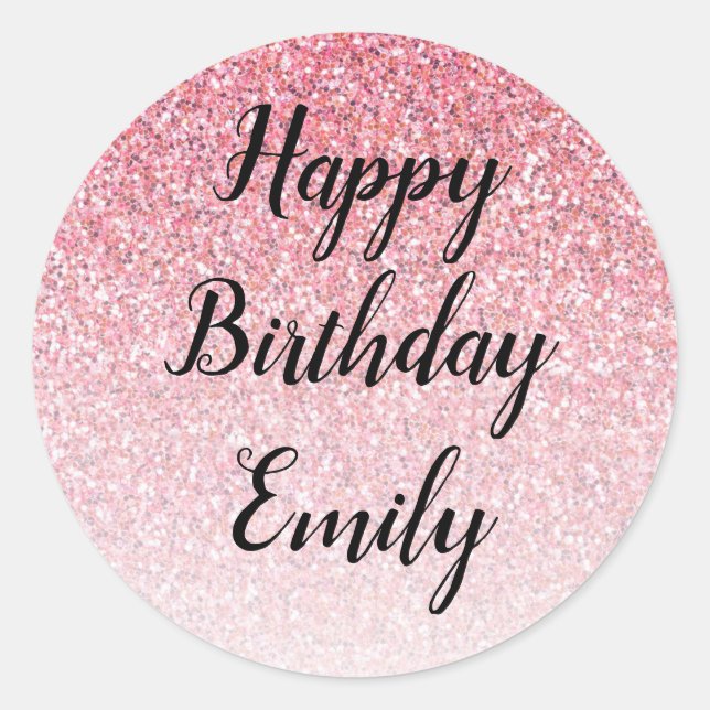 Pink Glitter Glam Happy Birthday Classic Round Sticker (Front)