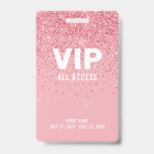 Pink Glitter Glam VIP All Access Pass Event ID