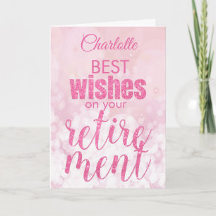 Pink Glitter Glamourous Retirement Wishes Card