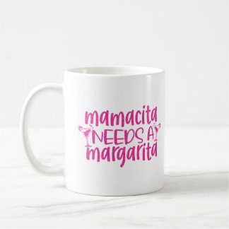 Pink Glitter Mamacita Needs Margarita Funny Quote Coffee Mug