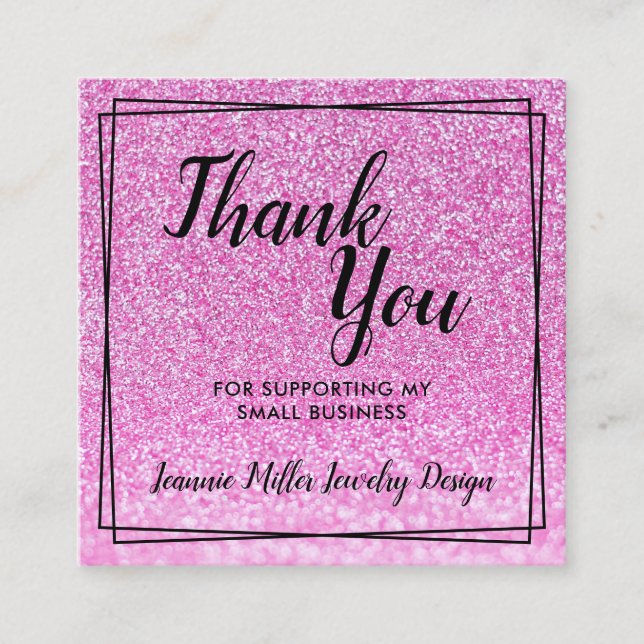 Pink Glitter Order Thank You Square Business Card (Front)