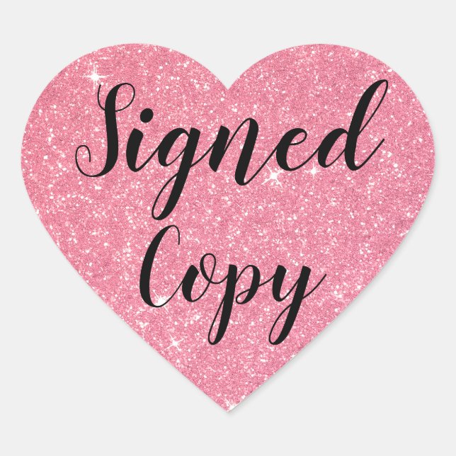 Pink Glitter Signed Copy Romance Author Writer Heart Sticker (Front)