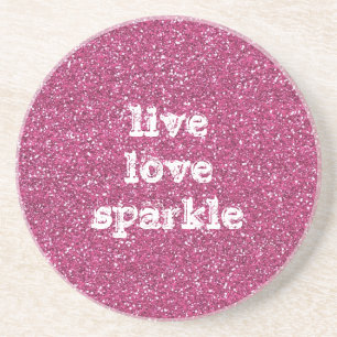 Pink Glitter with Live Love Sparkle Quote Coaster