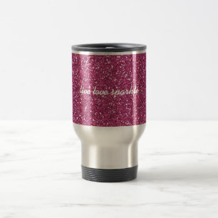 Pink Glitter with Live Love Sparkle Quote Travel Mug
