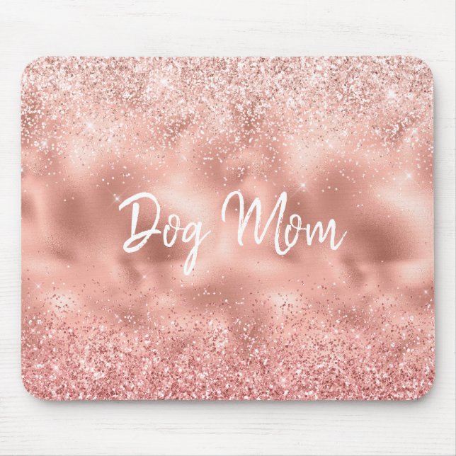 Pink Glitzy Sparkle Glitter Dog Mom Mouse Mat (Front)