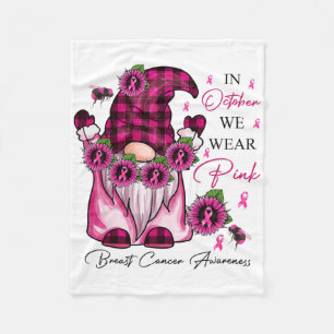 Pink Gnome In October We Wear Pink Breast Cancer A Fleece Blanket