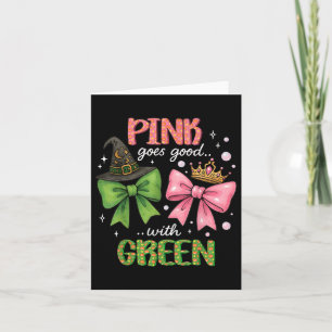 Pink Goes Good With Green Halloween Witch Pink& Card