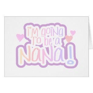 Pink Going to be a Nana