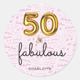 Pink Gold 50 and Fabulous Gift for Her Classic Round Sticker