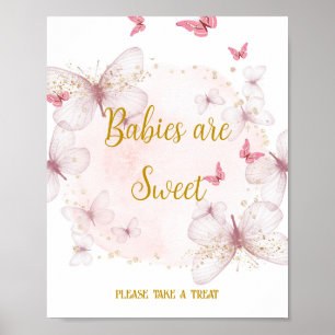 Pink & Gold Birthday  Babies are Sweet Table Sign