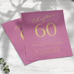 Pink Gold Budget 60th Birthday Invitation Flyer<br><div class="desc">A Unique Way to Celebrate Their 60th: Personalised Pink and Gold Script Birthday Invitations! Show your special someone how much you care on their special day with our personalised pink and gold script 60th birthday invitations. This budget-friendly invitation flyer allows you to express your love and appreciation in a special...</div>