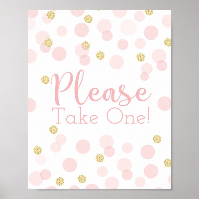 Pink Gold Confetti Baby Shower Take One Sign (Front)