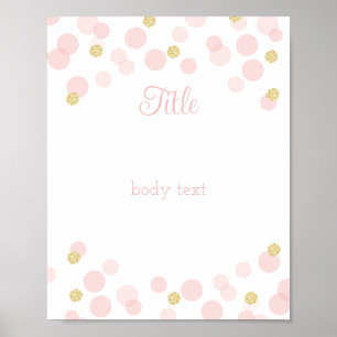 Pink Gold Confetti Dots Editable Party Sign
