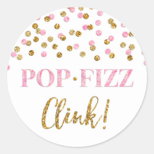 Pink Gold Confetti Pop Fizz Clink Bridal Shower Classic Round Sticker