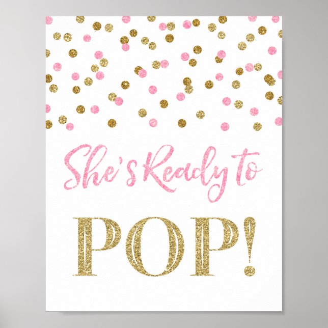 Pink Gold Confetti She's Ready to Pop Sign (Front)